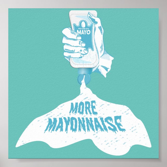 Fler Mayonnaise Poster (Framsidan)