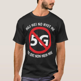 Flerspråkigt inte till T-tröja 5G T Shirt