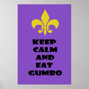 Fleur de Lis Behålla Lugn Eat Gumbo Lila Poster