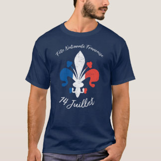 Fleur de Lys Fete Nationale Francaise 14 Juillet T Shirt