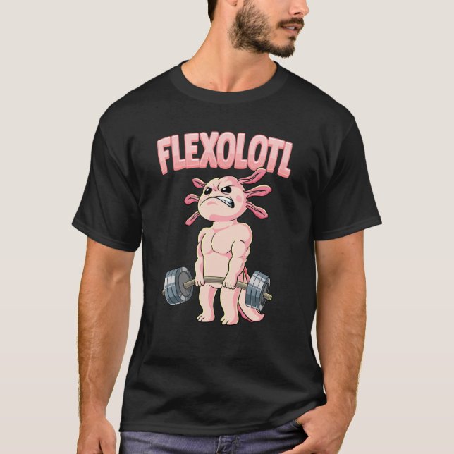 Flexolotl Axolotl Gym Bodybuilding T Shirt (Framsida)