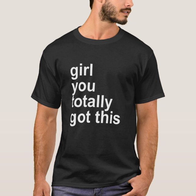 flicka du har hela citatet t shirt (Framsida)