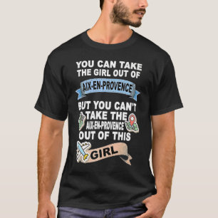 Flicka från Aix en Provence omlokalisering från Ai T Shirt