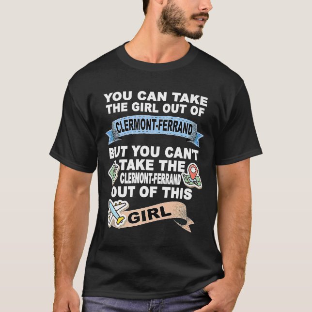 Flicka från Clermont Ferrand-omlokalisering från C T Shirt (Framsida)