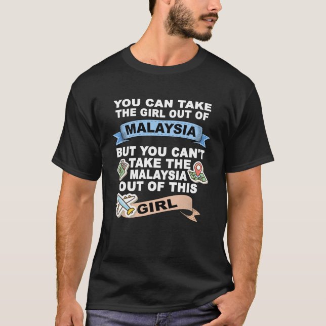 Flicka från Malaysia Omlokalisering från Malaysia T Shirt (Framsida)