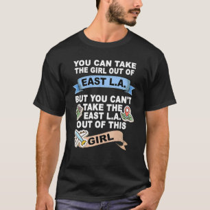 Flicka från Öster Los Angeles California Öster L A T Shirt