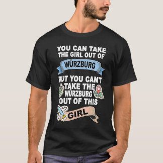 Flicka från Würzburg-utlokalisering från Würzburg T Shirt