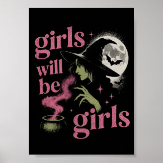 Flicka Kommer Att Vara Flickor Kvinnlig Häxa Rolig Poster