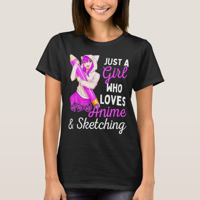 Flickan är bara en flicka som Kärlek och sketching T Shirt (Framsida)