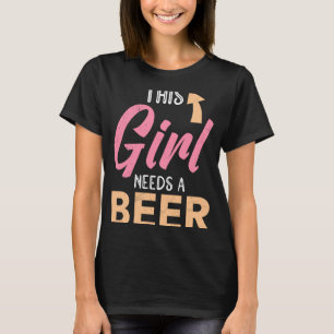 Flickan behöver en ölsemester Påsklov 1 T Shirt