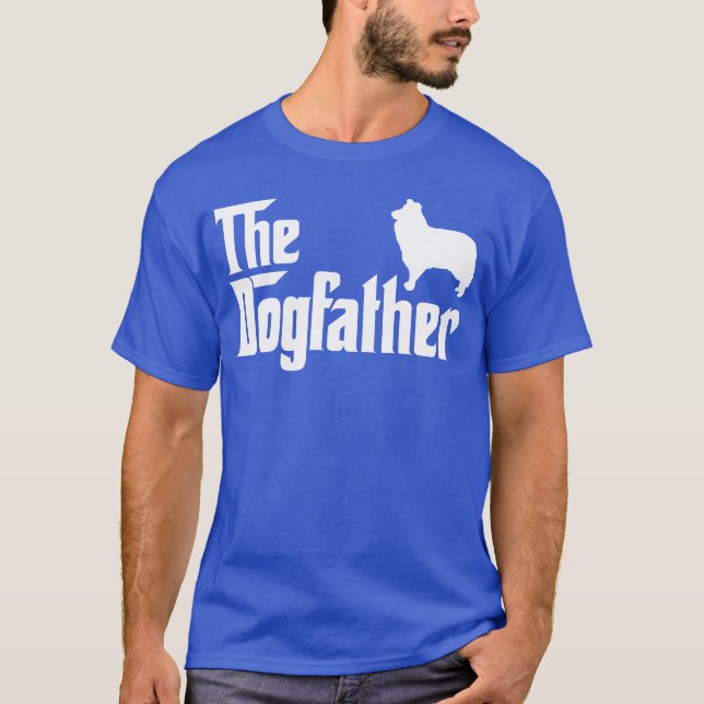 Flickan Collie Dogfather Hund Pappa T Shirt (Framsida)