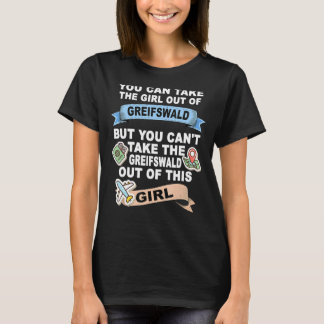 Flickan från Greifswald - Omlokalisering från Grei T Shirt