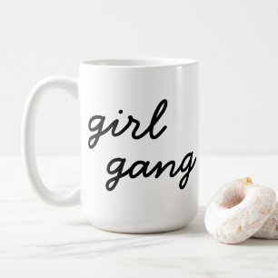 Flickan-gänget, ett modernt feminisistiskt strömma kaffemugg
