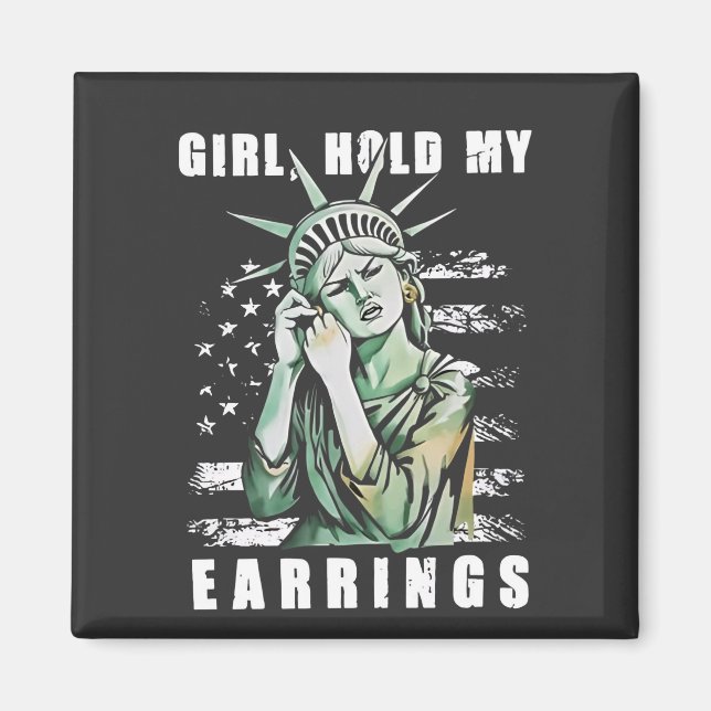 Flickan, håll upp min liberala status amerikansk magnet (Framsidan)