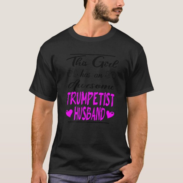 Flickan har en Fantastisk Trumpetist Make T Shirt (Framsida)