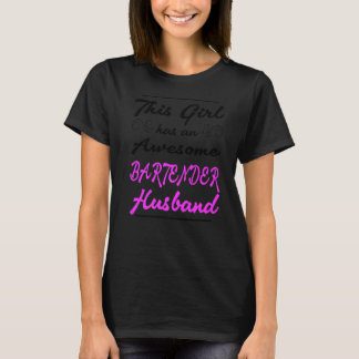Flickan har Fantastisk Bartender Make T Shirt