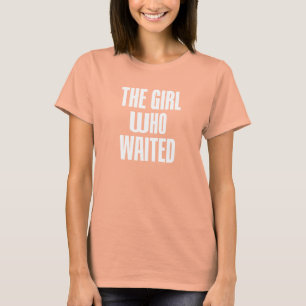 FLICKAN som VÄNTADE utslagsplatsen T Shirt
