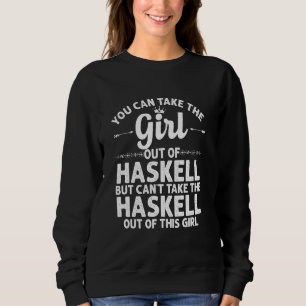 Flickan ut ur Haskell Tx Texas Funny Home Roots US T Shirt