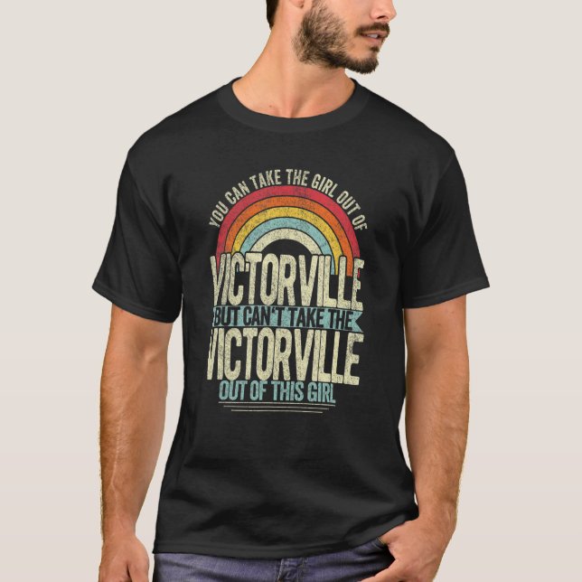 Flickan ut ur Victorville California Hometown Home T Shirt (Framsida)
