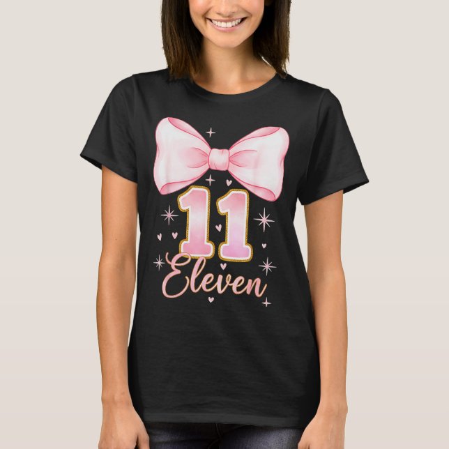 Flickans 11-årsdag Coquette Bow Det är min elva år T Shirt (Framsida)