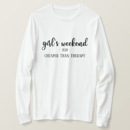 Flickans Helg är billigare än Therapy Funny T-Shir T Shirt