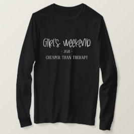 Flickans Helg är billigare än Therapy Funny T-Shir T Shirt