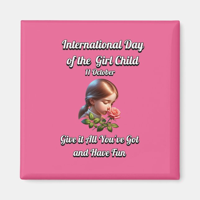 Flickans internationell-dag. Ha Roligt Magnet (Framsidan)