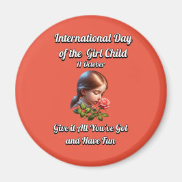 Flickans internationell-dag. Ha Roligt Magnet