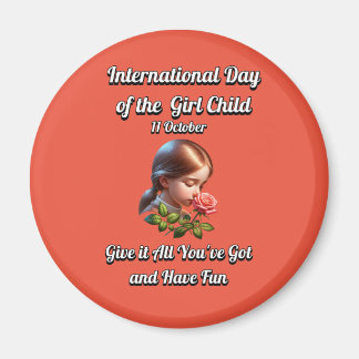 Flickans internationell-dag. Ha Roligt Magnet