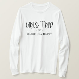 Flickans Resa är billigare än Therapy Funny T-Shir T Shirt