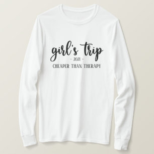 Flickans Resa är billigare än Therapy Funny T Shirt