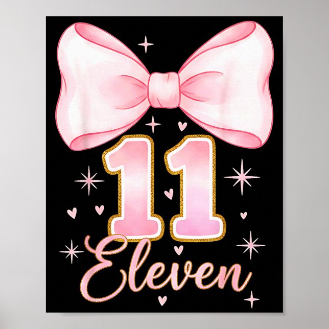 Flickas 11-årsdag Coquette Bow Det är min elva föd Poster (Framsidan)