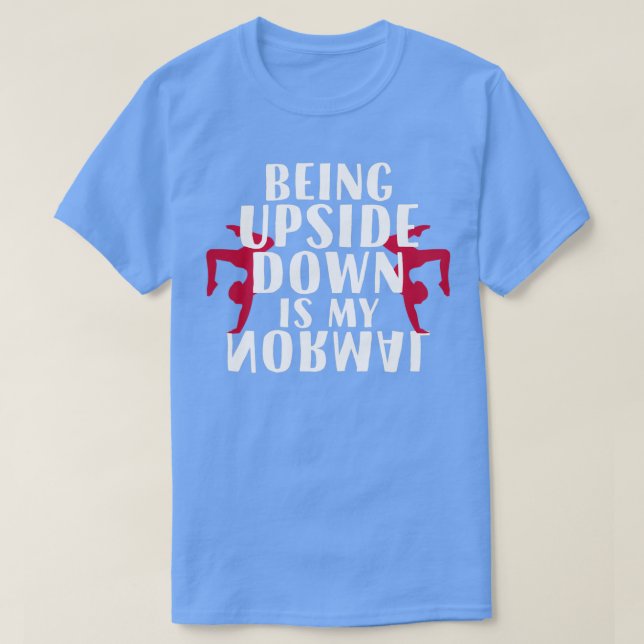 Flickgymnast som är uppifrån och ned är min vanlig t shirt (Design framsida)