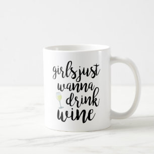Flickls vill bara dricka Vin Funny Kaffemugg