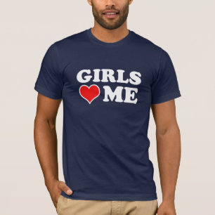 Flickor älskar mig t-shirt