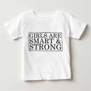 Flickor är smarta och starka Småbarn Shirt T-shirt