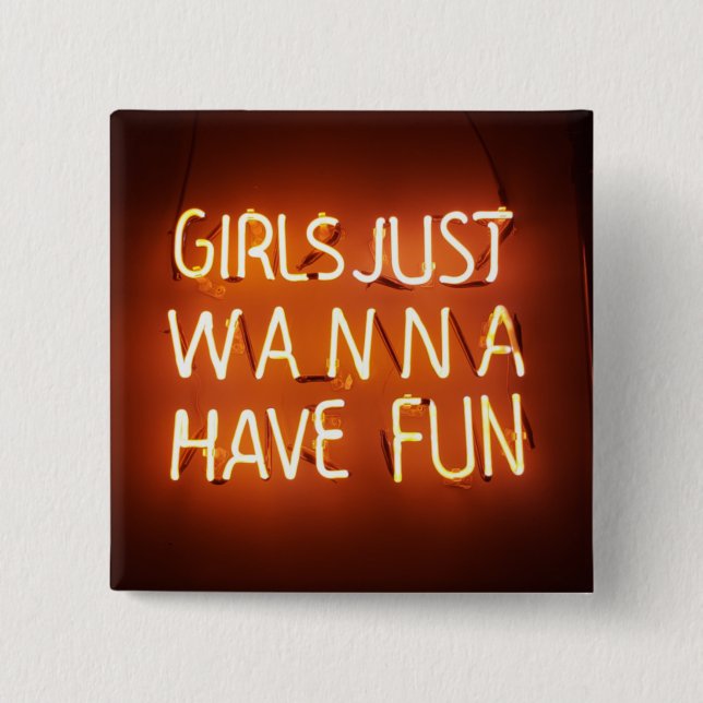 Flickor, bara Wanna Square-knapp Knapp (Framsida)