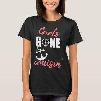 Flickor, borta kryssning för semesterkryssning t shirt