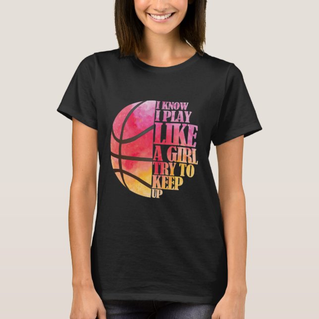 Flickor Bysketbyll-gåva - spela som en flicka T Shirt (Framsida)