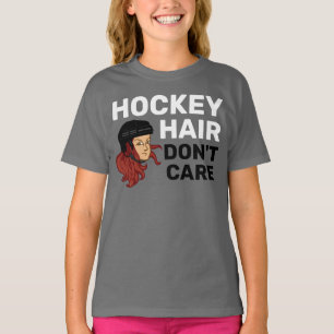 Flickor Hockey Hair aktar inte rödhuvud T-Shirt