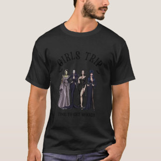Flickor i Resa för att bli sjuka T Shirt