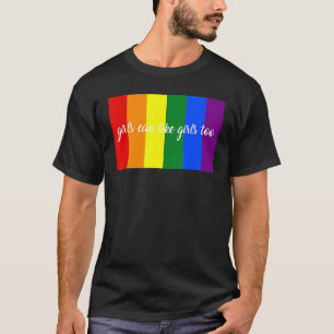 Flickor kan gilla flickor för citat t shirt