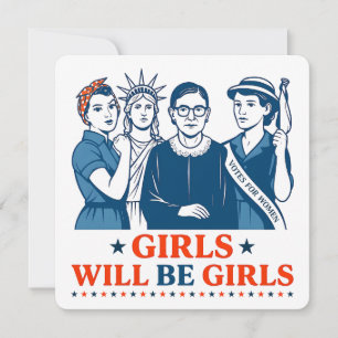 Flickor kommer att bli flickor, patriotisk feminis inbjudningar