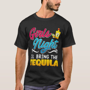 Flickor Night Jag tar med Tequila Påsklov 1 T Shirt