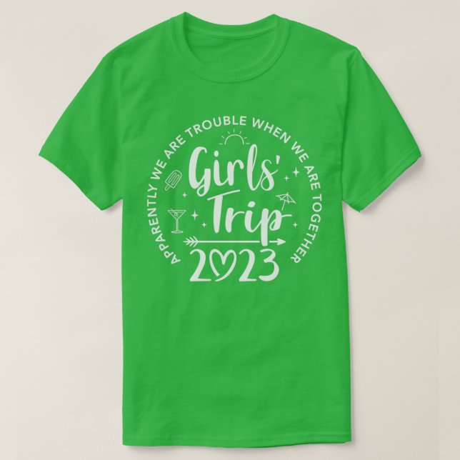 Flickor resa 2023 är tydligen problem när vi är t shirt (Design framsida)