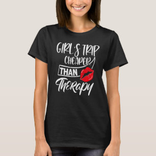 Flickor Resa är billigare än en terapeutisk resema T Shirt