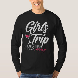 Flickor Resa billigare än en terapi 2021 Roligt Pa T Shirt