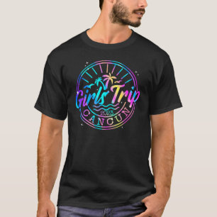 Flickor Resa Cancun 2023 för kvinnlig Helg-vaccine T Shirt