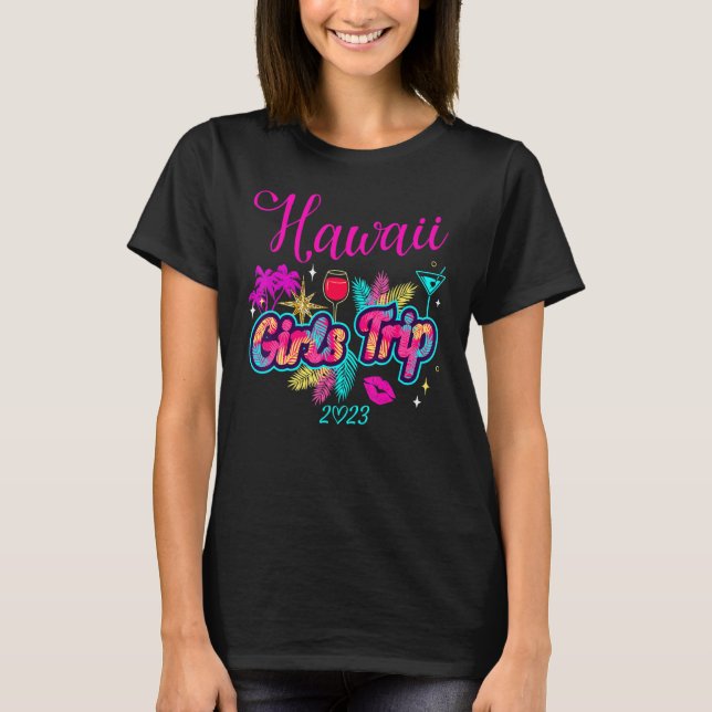 Flickor Resa Hawaii 2023 Vacation Women Helg Birt T Shirt (Framsida)