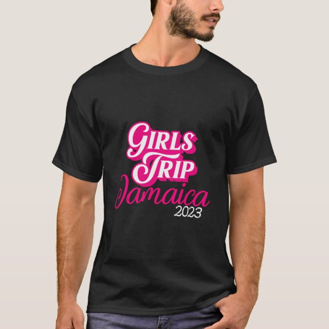 Flickor Resa Jamaica 2023 för Womens Helg Birthda T Shirt (Framsida)